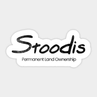 Stoodis Permanent Land Ownership Black Print Sticker